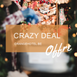 Offre Crazy Deal à l'Orange Hotel